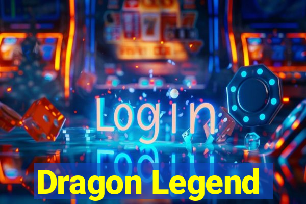 Dragon Legend